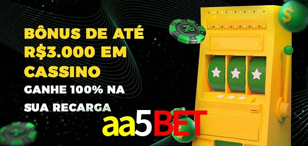 aa5bet melhor bônus de depósito